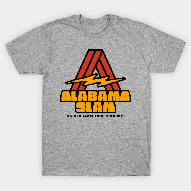 Alabama Slam Variation Logo T-Shirt by The Alabama Take